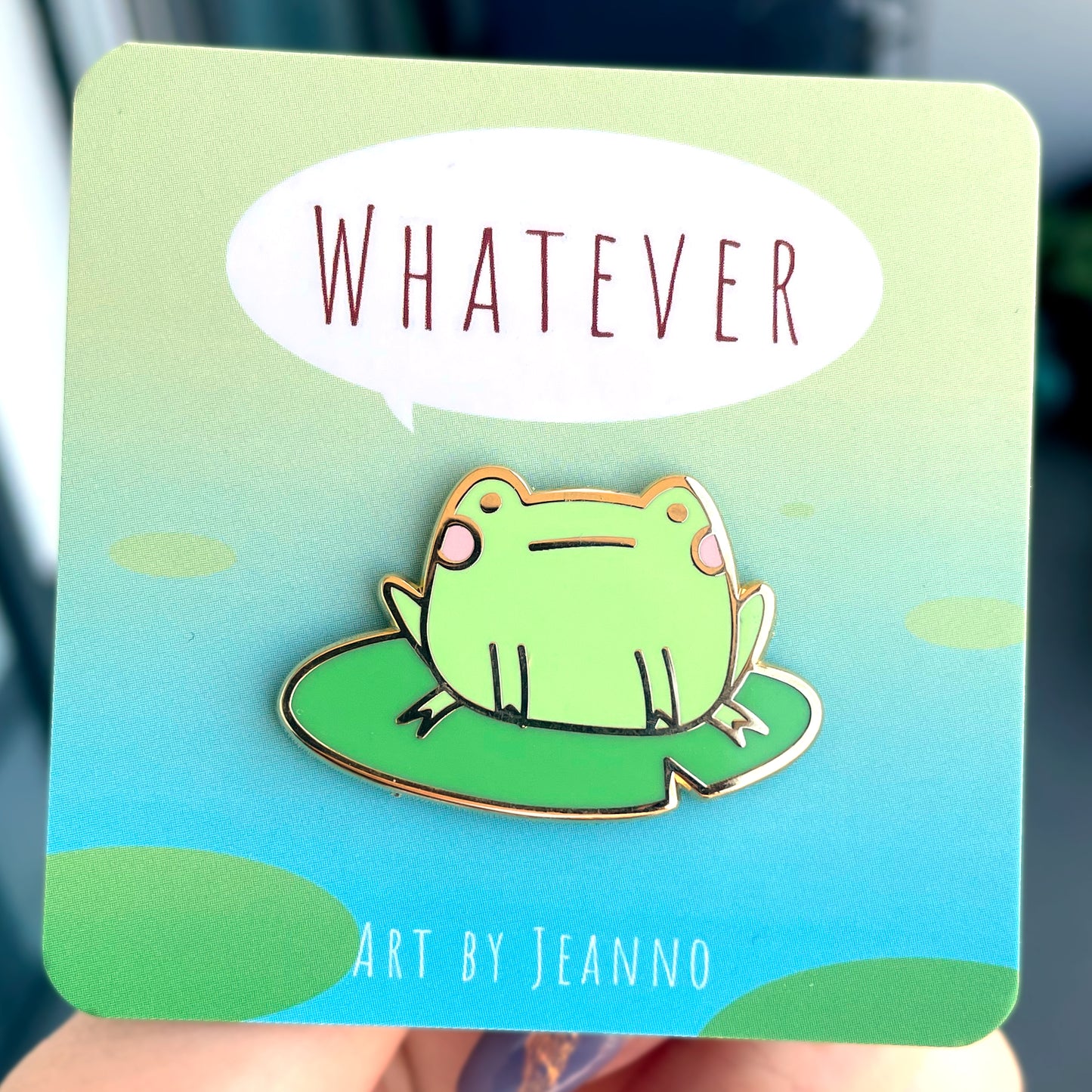 Blob the Frog Whatever Enamel Pin